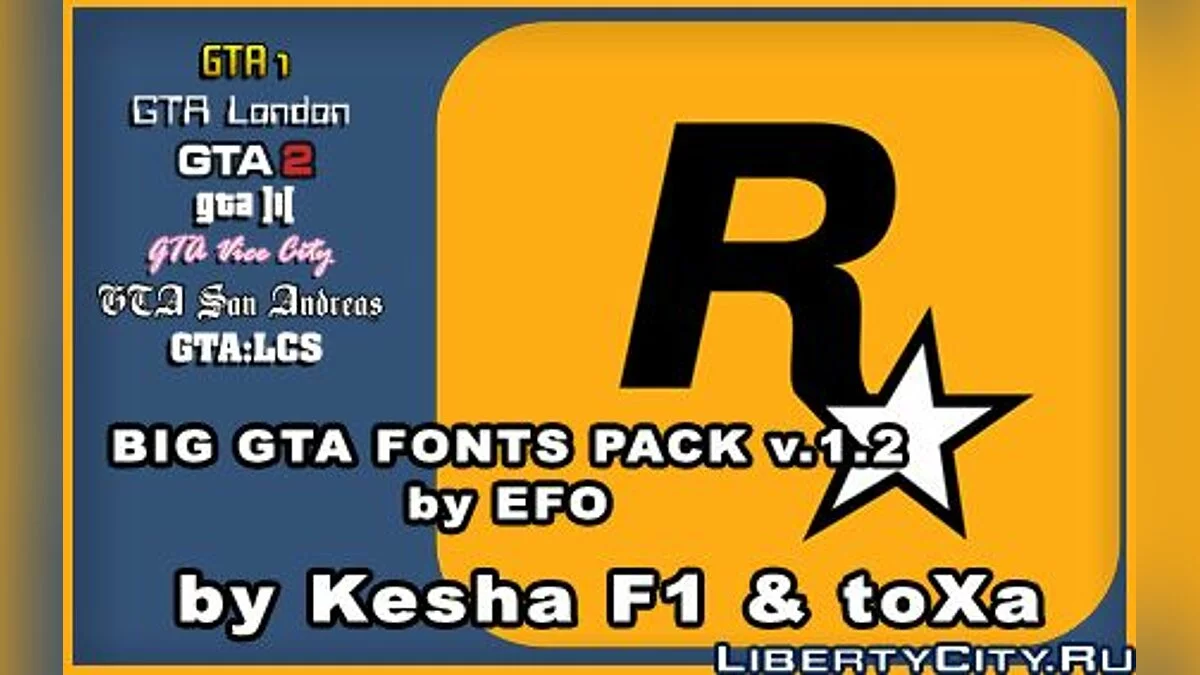 Big GTA Fonts Pack v.1.2 / GTA San Andreas