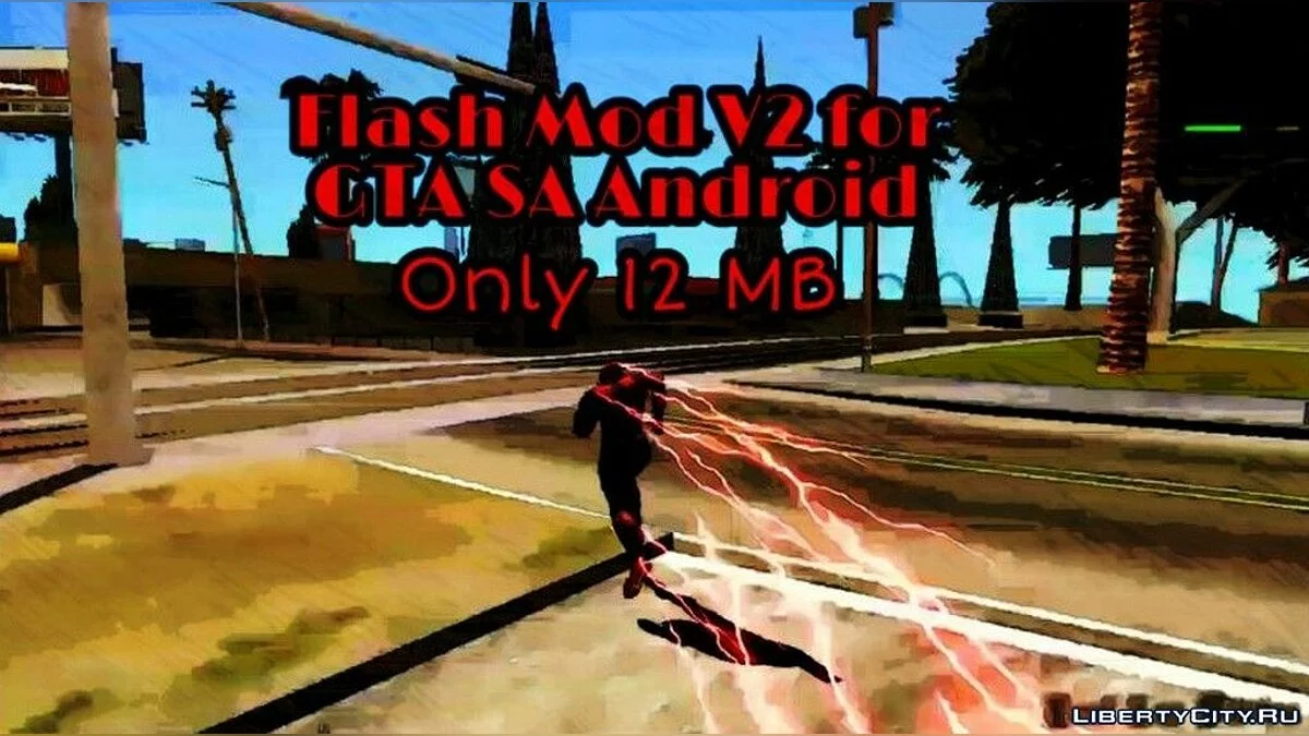Мод на суперспособности Флэша / GTA San Andreas (iOS, Android)