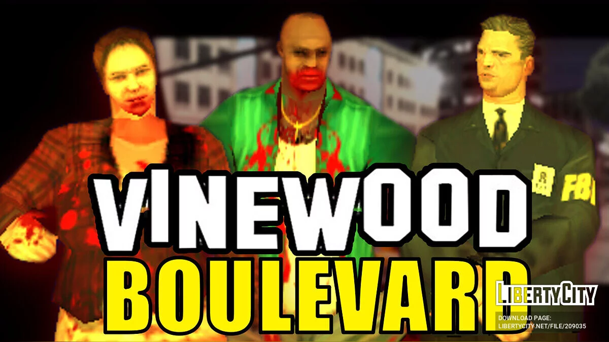 Бульвар Вайнвуд - DYOM IX - Озвучення / GTA San Andreas
