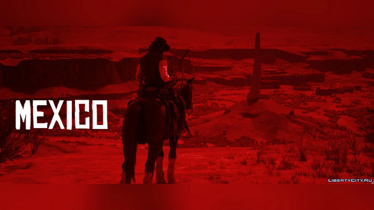 Мексика  / Red Dead Redemption 2